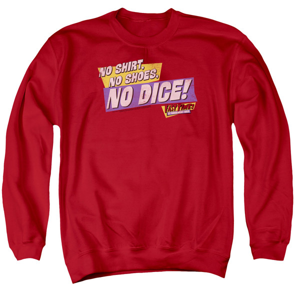 Fast Times Ridgemont High/no Dice - Adult Crewneck Sweatshirt - Red