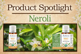 Product Spotlight: Neroli