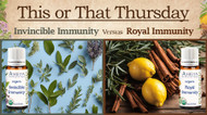 This or That: Invincible Immunity vs. Royal Immunity