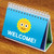 Deskmate Plus, Welcome sign