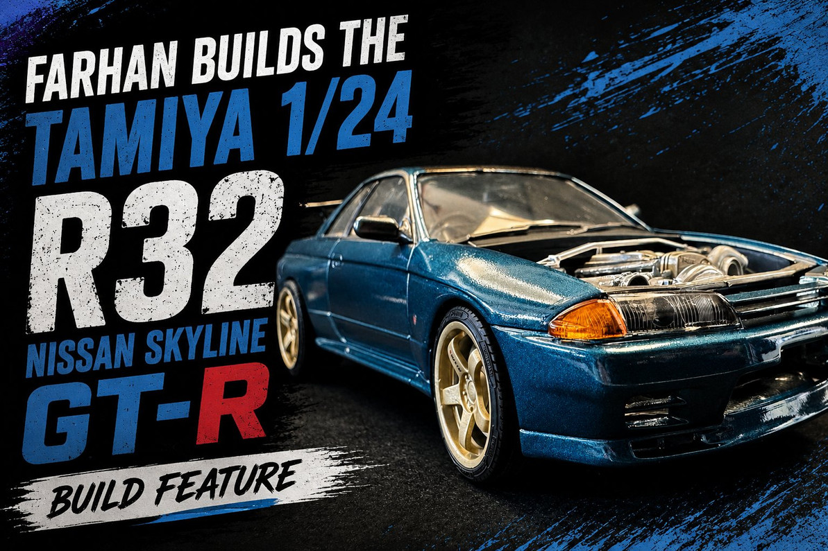Farhan Builds the Tamiya 1/24 R32 Nissan Skyline GT-R - Build Feature