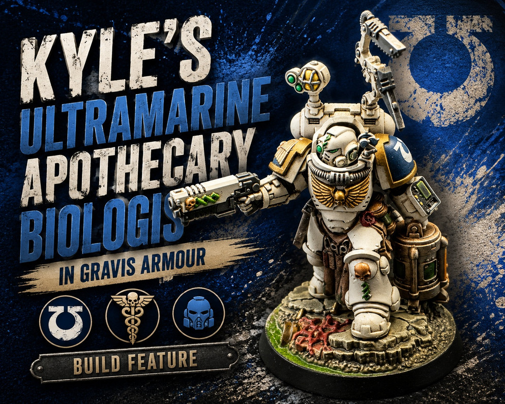 Kyle's Ultramarine Apothecary Biologis Paint Guide - Gravis Armour Build Feature