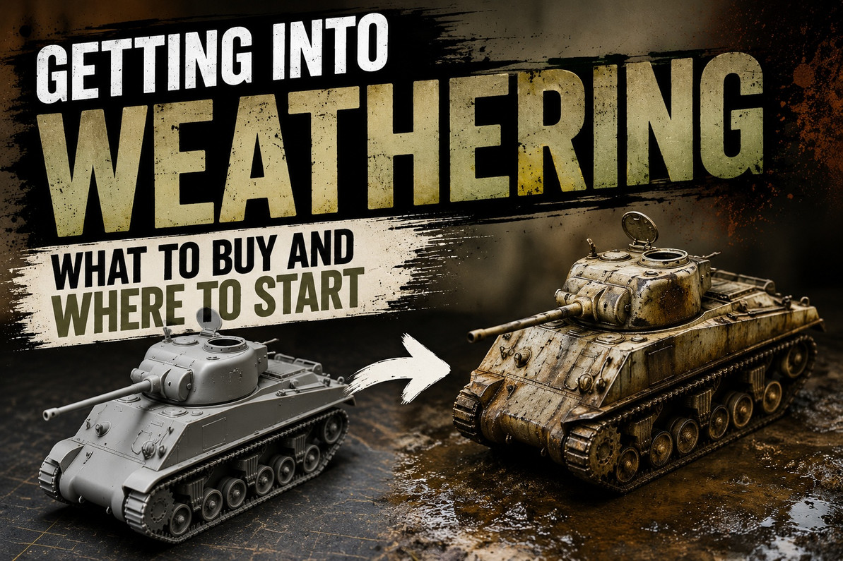 Getting Into Weathering: What to Buy and Where to Start