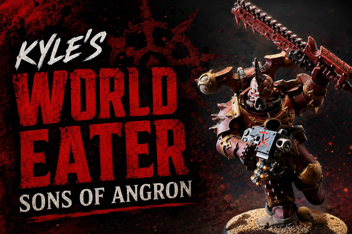 Kyle's World Eater Paint Guide - Chaos Legionnaire Build Feature