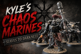 Kyle's Chaos Marines Paint Guide - Slaves to Darkness Build Feature