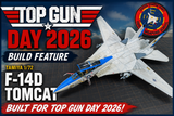 Kyle Builds the Tamiya 1/72 F-14D Tomcat – Top Gun Day 2026 Build Feature