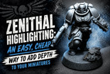 Zenithal Highlighting for Beginners: Airbrush, Aerosol, or Dry Brush
