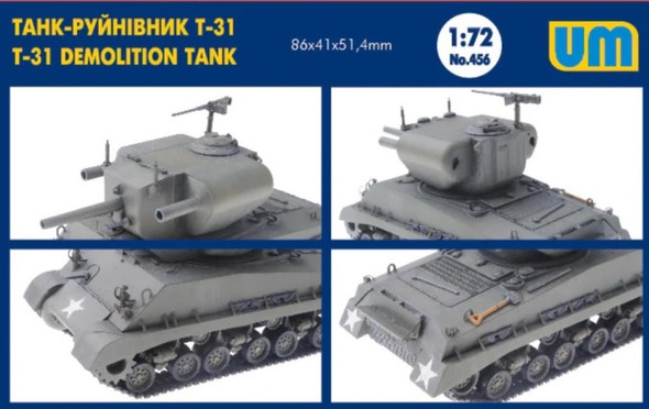 UMM456 - UM 1/72 T-31 Demolition Tank