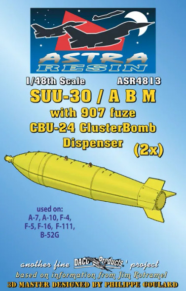 DACASR4813 - Daco Products 1/48 SUU-30/ABM w 907 fuze dispenser