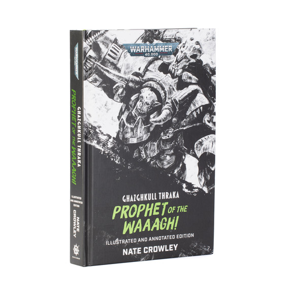 GAMBL3310 - Games Workshop Black Library Ghazghkull Thraka Prophet of the WAAAGH! (HB)