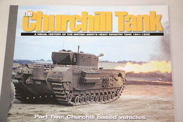 AMP9780977378128 - Ampersand Publishing The Churchill Tank Part Two- A Visual History '41-45