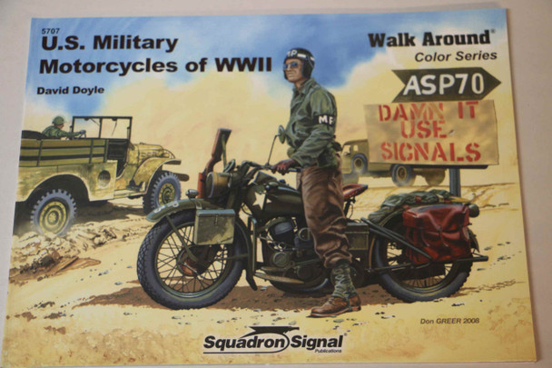 SQU5707 - Squadron Signal US Motorcycles WWII Walk Around Color Series  - 9780897475730