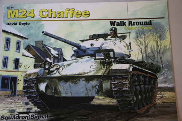 SQU5714 - Squadron Signal M24 Chaffee Walk Around Color Series 9780897475921