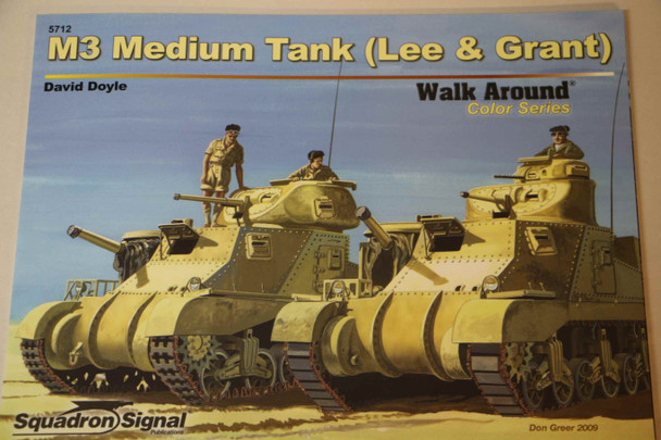 SQU5712 - Squadron Signal M3 Medium Tank (Lee/Grant) Walk Around Color Series 9780897475860
