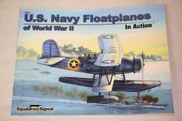 SQU1203 - Squadron Signal US Navy Floatplanes of World War II in Action