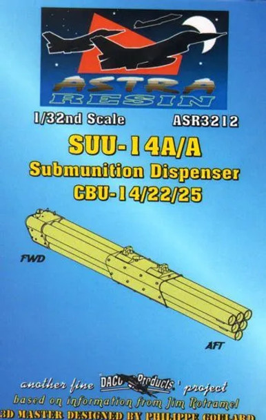 DACASR3212 - Daco Products 1/32 SUU-14A/A Submunition Dispenser