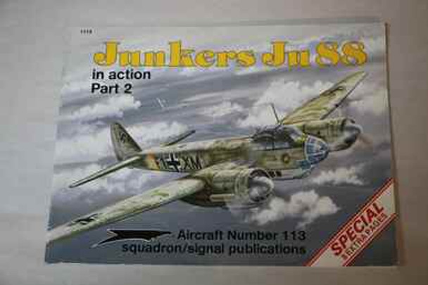 SQU1113 - Squadron Junkers Ju88 In Action Part 2 - Aircraft Number 113