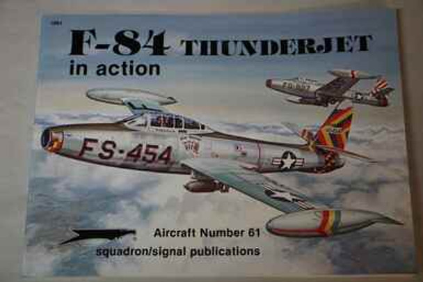 SQU1061 - Squadron F-84 Thunderjet In Action - Aircraft Number 61