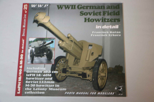 WIN25 - Wings & Wheels Publications WWII German and Soviet Field Howitzers 8086416240