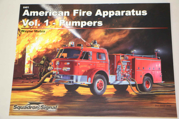 SQU6401 - Squadron Signal American Fire Apparatus Vol, 1 - Pumpers 9780897475938