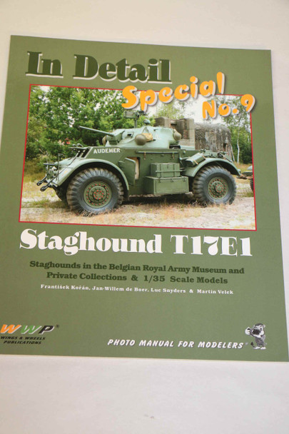 WINNO9 - Wings & Wheels Publications In Detail Special No. 9 Staghound T17E1 9788086416762