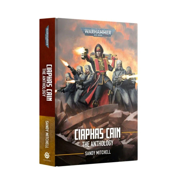 Games Workshop Black Library: Ciaphus  Cain - The Anthology by Sandy Mitchell