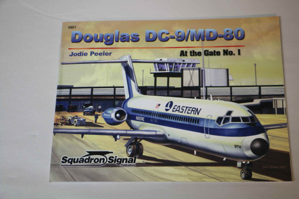 SQU5801 - Squadron Signal Douglas DC-9/MD- 80 'At the Gate No. 1'089747516X