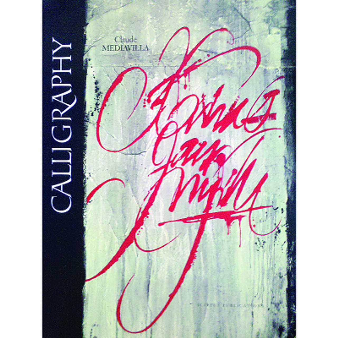 洋書】 クロード・メディアヴィラ作品集「Calligraphie」 Claude 