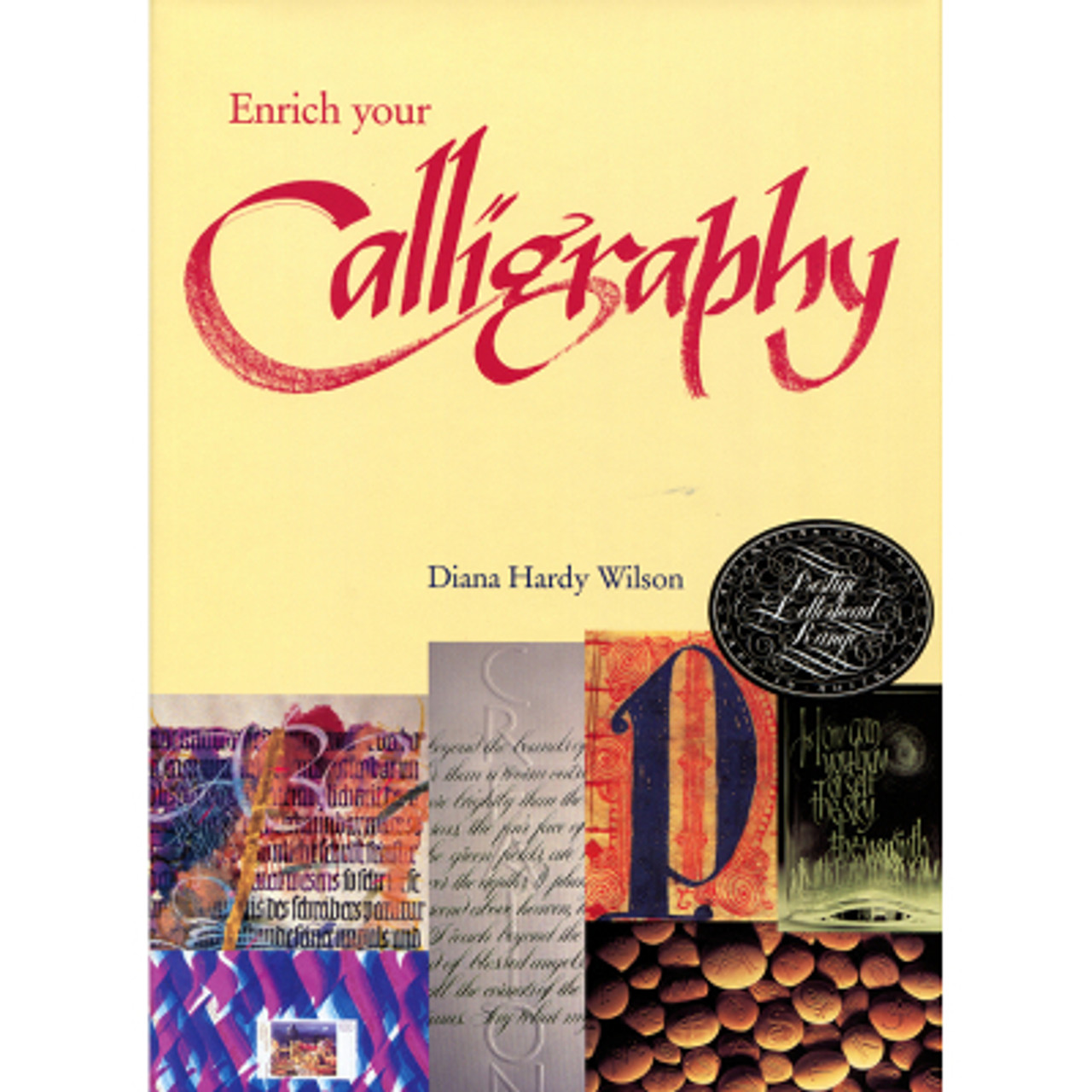 Classic Calligraphy for Beginners by Younghae Chung