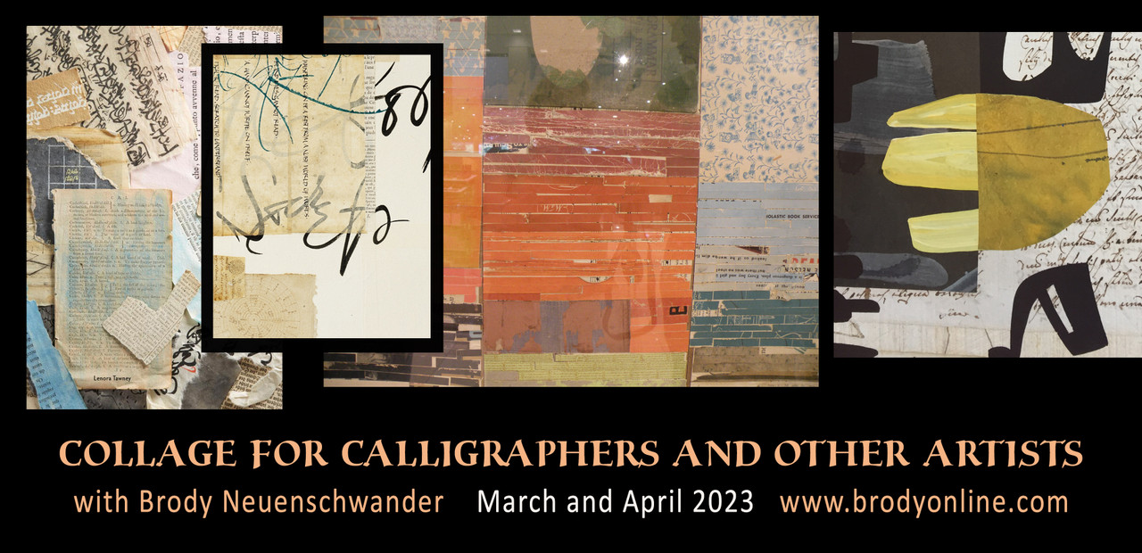 Brody Neuenschwander - Collage for Calligraphers and Other Artists - John  Neal Books
