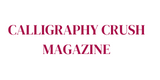 Calligraphy Crush Magazine