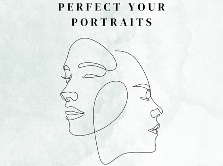 Perfect Your Portraits