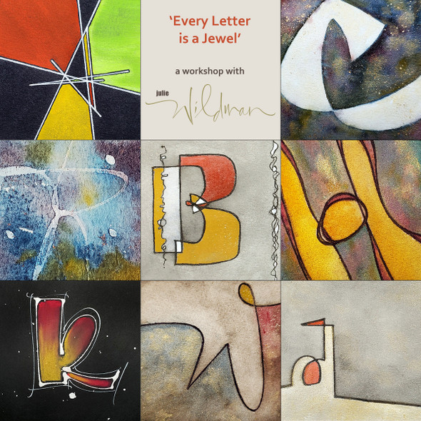 Julie Wildman - Every Letter is a Jewel - Sept 27, 28;  Oct 4, 5, 2025 Julie Wildman - Every Letter is a Jewel - Sept 27, 28;  Oct 4, 5, 2025