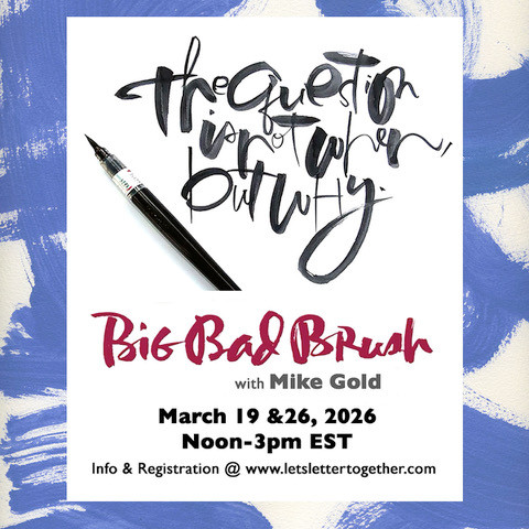 Mike Gold - Big Bad Brush - Mar 19 & 26, 2026
