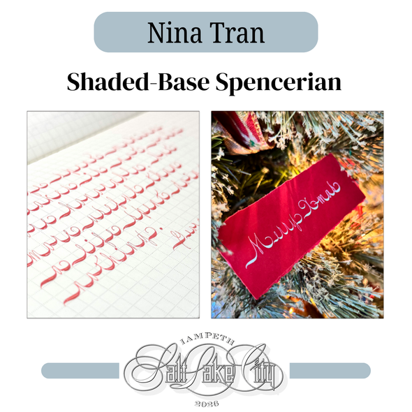 IAMPETH 2026 - Shaded-Base Spencerian - Nina Tran