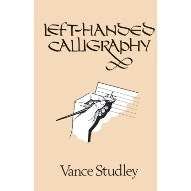 Left-Handed Calligraphy / Studley