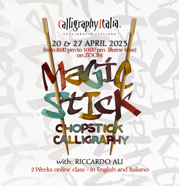 Riccardo Ali - MAGIC STICK - Chopstick Calligraphy - Apr 20 & 27