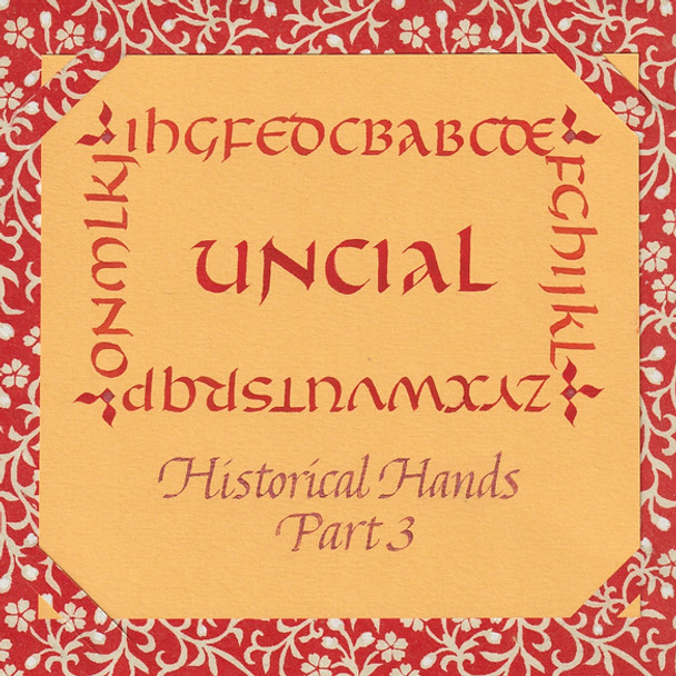 Eleanor Winters - Uncial - Historical Hands (Part 3) - Feb 17 & 24, 2024