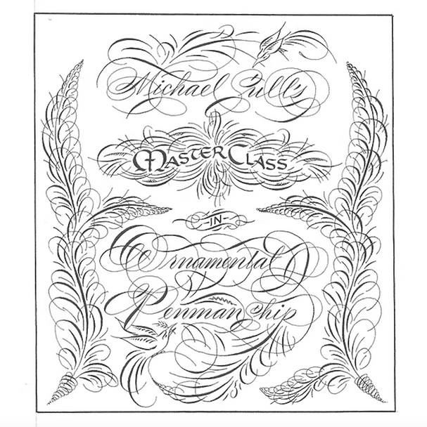 Michael Sull - Masterclass in Ornamental Penmanship - Jan 4, Feb 8, Mar 14, Apr 18, May 23 & Jun 27, 2026