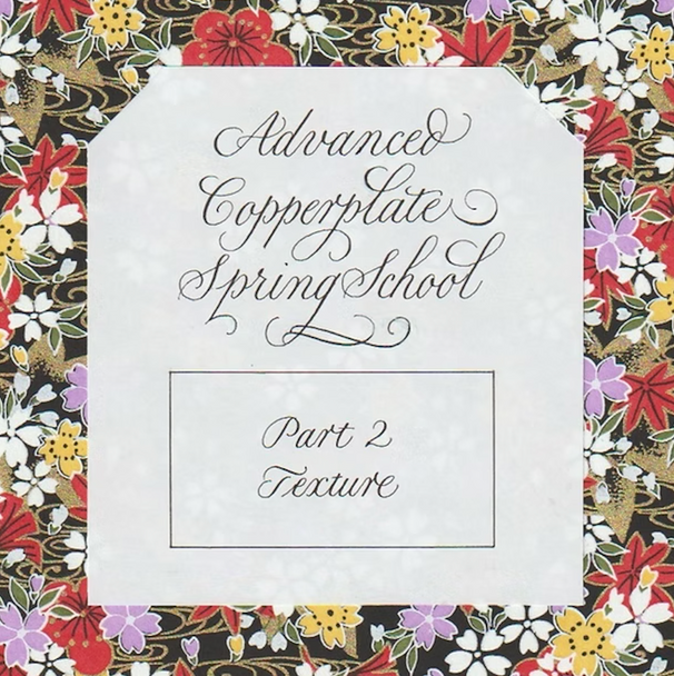 Eleanor Winters - Advanced Copperplate Spring School - Part 2: Texture - Feb 25 & 26, 2026