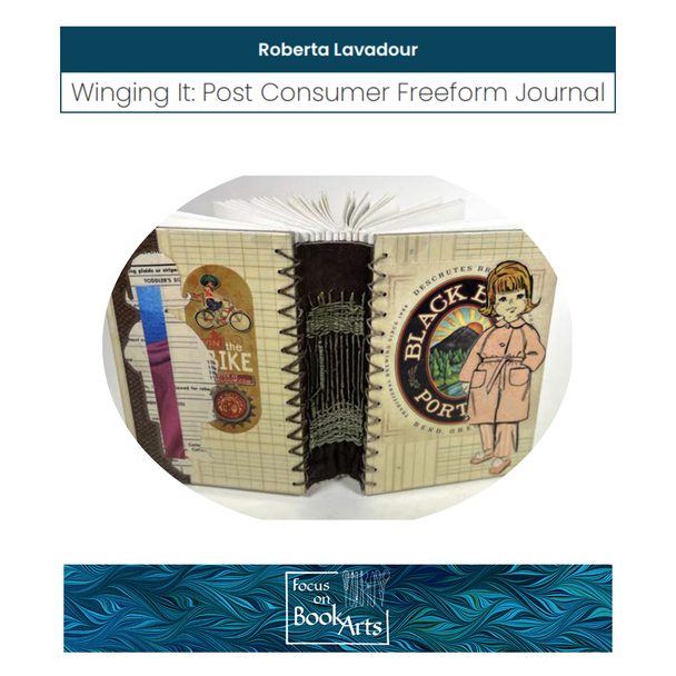 FOBA 2026 - Roberta Lavadour - Winging It: Post Consumer Freeform Journal