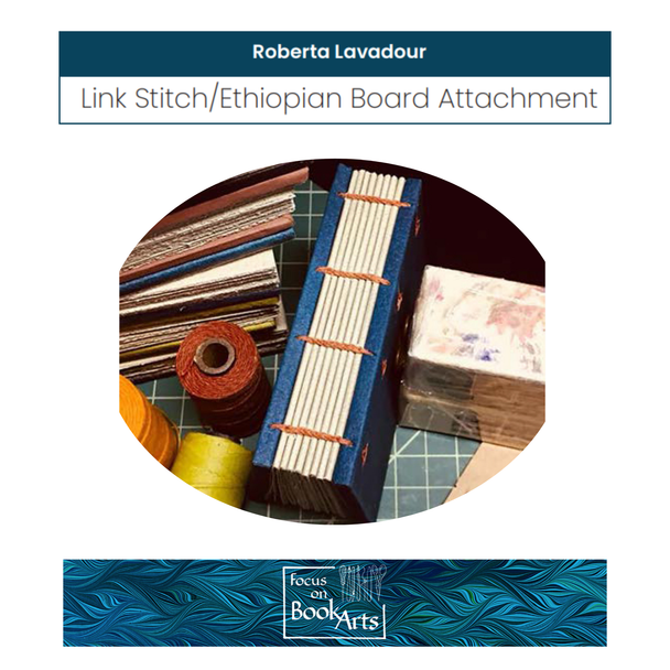 FOBA 2026 - Roberta Lavadour - Link Stitch/Ethiopian Board Attachment