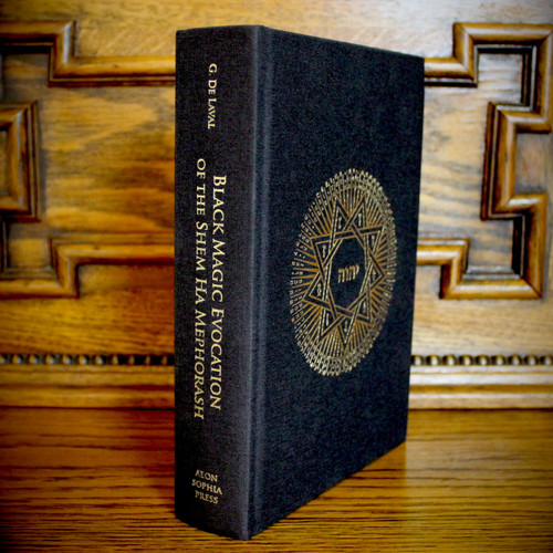 Black Magic Evocation Of The Shem Ha Mephorash by Gilles De Laval