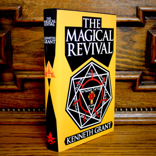 The Magical Revival by Kenneth Grant
