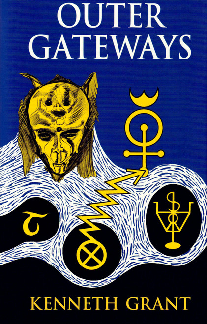 Outer Gateways by Kenneth Grant