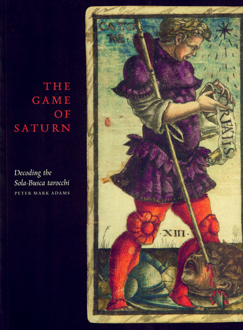 The Game Of Saturn by Peter Mark Adams