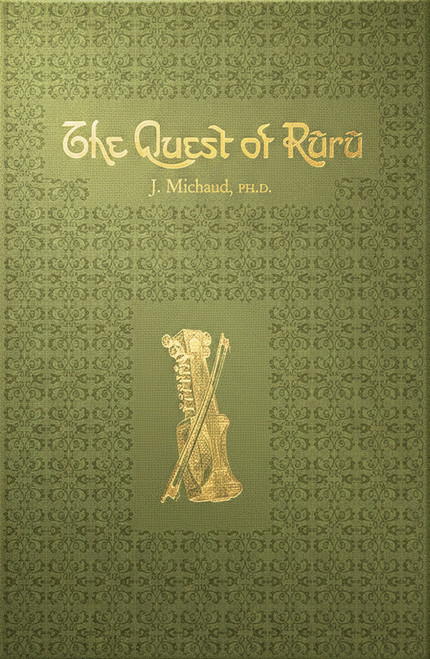 The Quest Of Rũrũ by Jean Michaud