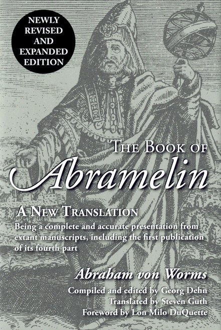 The Book Of Abramelin by Abraham Von Worms; edited by Georg Dehn