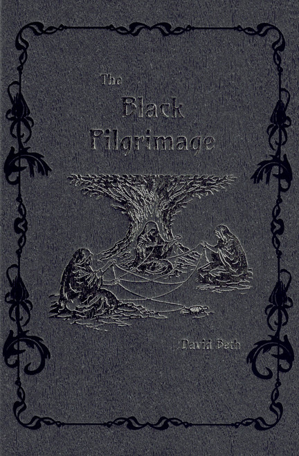 The Black Pilgrimage by David Beth