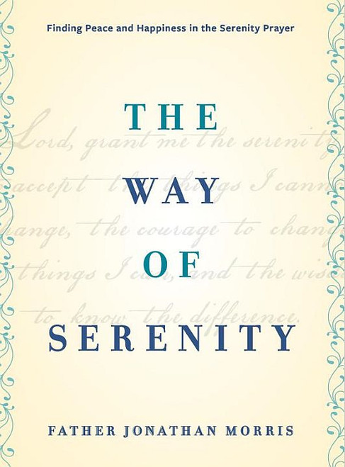 Way of Serenity Finding - ISBN 9780062119131 Way of Serenity Finding - ISBN 9780062119131